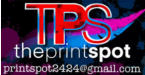 The Print Spot - email: printspot2424@gmail.com